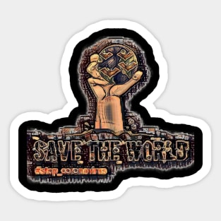 Save the world Sticker